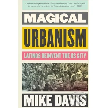 Magical Urbanism - Mike Davis Verso
