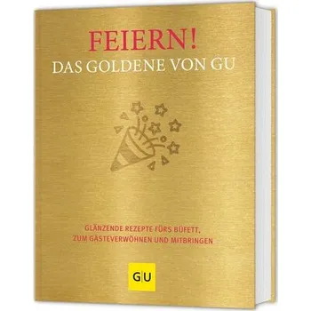 Feiern! Das Goldene von GU