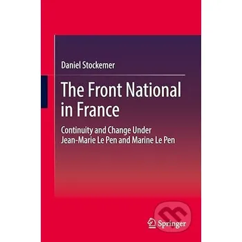 The Front National in France - Daniel Stockemer Springer International Publishing