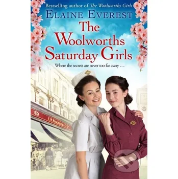 The Woolworths Saturday Girls - Elaine Everest MacMillan