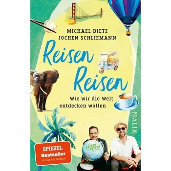 Literární cestopis Reisen Reisen - Dietz, Michael [DE] (2025, Brožovaná, Piper Verlag GmbH)