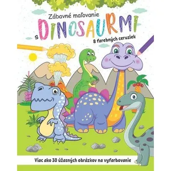 První čtění Zábavné maľovanie s dinosaurmi