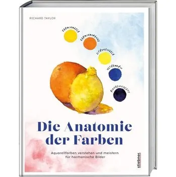 Encyklopedie Die Anatomie der Farben - Taylor Richard
