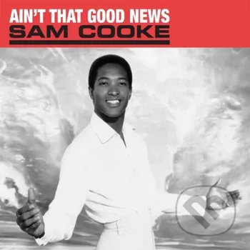 Hudba Sam Cooke: Ain't That Good News LP - Sam Cooke Universal Music
