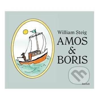 Pohádka Amos a Boris - William Steig Baobab