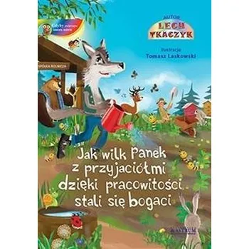 Pohádka Jak wilk Panek z przyjaciółmi.. - Tkaczyk Lech