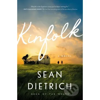 Beletrie pro dospělé Kinfolk - Sean Dietrich