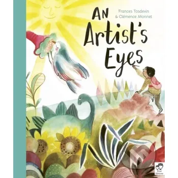 Artist's Eyes - Frances Tosdevin Frances Lincoln