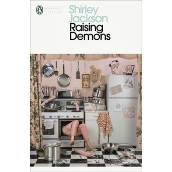 Literární biografie Raising Demons - Shirley Jackson Penguin Classics