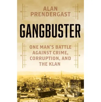 Gangbuster - Alan Prendergast Citadel