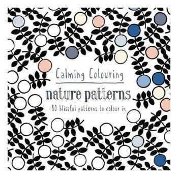 Calming Colouring Nature Patterns – Graham Leslie McCallum (EN)