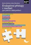 Evaluativní přístupy v mediaci: Pro…