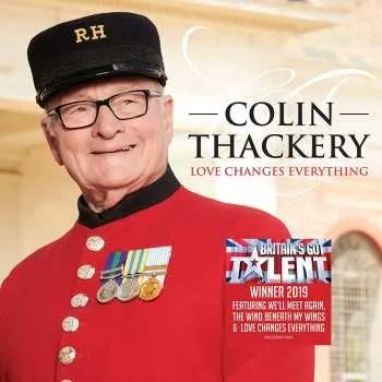 Zahraniční hudba CD Colin Thackery: Love Changes Everything 2019