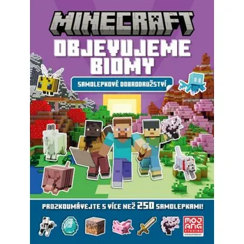 Minecraft - Objevujeme biomy - Samolepkové dobrodružství - kolektiv autorů