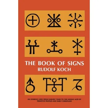 Cizojazyčná kniha Book of Signs - Koch, Rudolf
