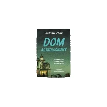 Dom astrologiczny - Jade Carinn