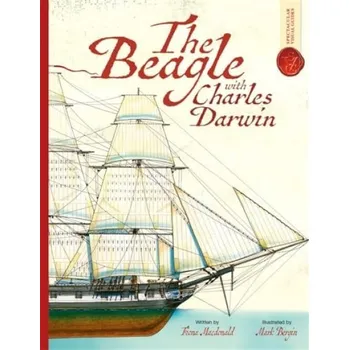 Cizojazyčná kniha Beagle With Charles Darwin: Spectacular Visual Guides - Macdonald, Fiona