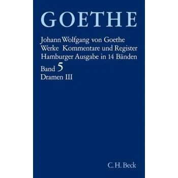Umění Dramatische Dichtungen. Tl.3 - Johann Wolfgang von Goethe