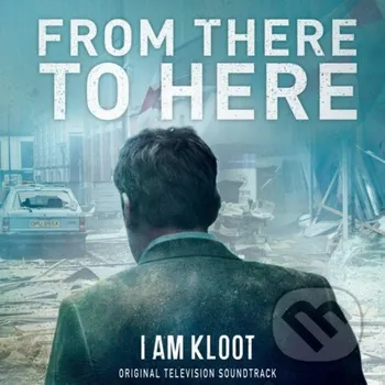 Zahraniční hudba I Am Kloot: From There To Here LP - I Am Kloot Universal Music