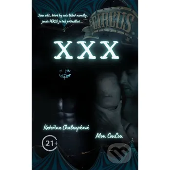 Kniha Circus XXX - Mon CouCou, Kateřina Chaloupková Solis