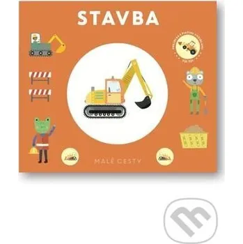 Leporelo Malé cesty: Stavba - Svojtka&Co. Svojtka&Co.