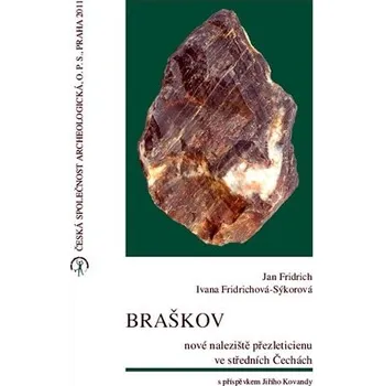 Umění Braškov - nové naleziště přezleticienu ve středních Čechách