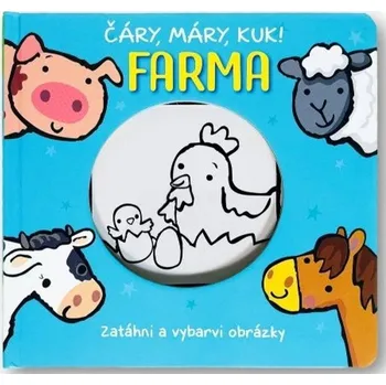 Bystrá hlava Čáry, máry, kuk! Farma - 978-80-256-3811-8 978-80-256-3811-8