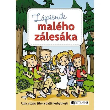 Zápisník malého zálesáka - Zdeněk Chval, Martina Honzů, Martina Procházková - 978-80-253-6499-4 978-80-253-6499-4