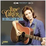 No Swallerin' Place - June Carter [CD]