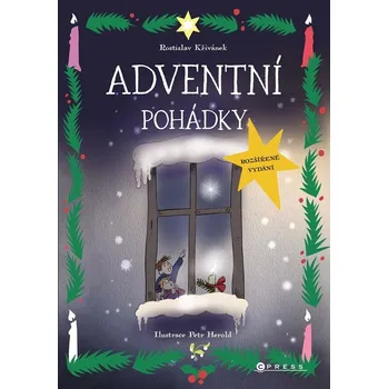 Pohádka Adventní pohádky - Rostislav Křivánek - 978-80-264-4938-6 978-80-264-4938-6