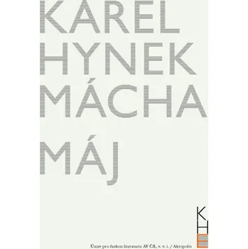 Poezie Máj - Karel Hynek Mácha - 978-80-7470-222-8 978-80-7470-222-8