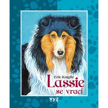Lassie se vrací - Eric Knight - 978-80-7683-235-0 978-80-7683-235-0