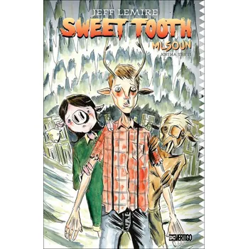 Komiks pro dospělé Sweet Tooth Mlsoun - Jeff Lemire - 978-80-7679-281-4 978-80-7679-281-4
