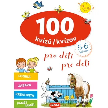 Bystrá hlava 100 kvízů/kvízov pro děti/pre deti - 978-80-7697-146-2 978-80-7697-146-2