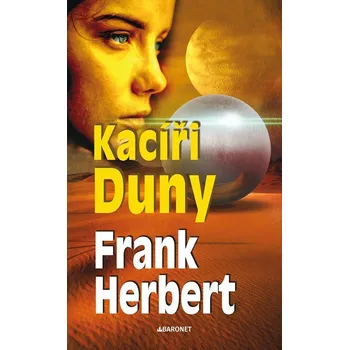 Kacíři Duny - Frank Herbert - 978-80-269-2437-1 978-80-269-2437-1