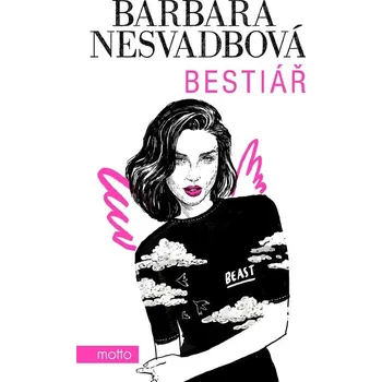 Bestiář - Barbara Nesvadbová - 978-80-267-2669-2 978-80-267-2669-2