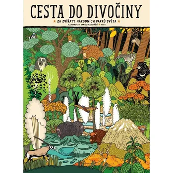 Cesta do divočiny - Aleksandra Mizielińska, Daniel Mizieliński - 978-80-275-0252-3 978-80-275-0252-3