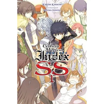 Certain Magical Index SS, Vol. 1 (light novel) - Kamachi, Kazuma a Haimura, Kiyotaka