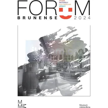 Umění Forum Brunense 2024 - kolektiv autoru + dárek Zdarma