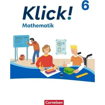 Cizí jazyk Klick! 6. Schuljahr - Mathematik - Ausgabe ab 2024 - Schulbuch mit digitalen Hilfen, Erklärfilmen und interaktiven Übungen