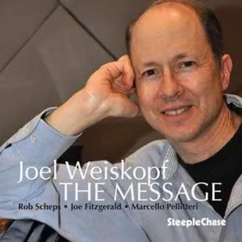 Zahraniční hudba CD Joel Weiskopf: The Message 2017