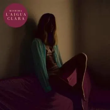 Zahraniční hudba CD Mishima: L'Aigua Clara 2022