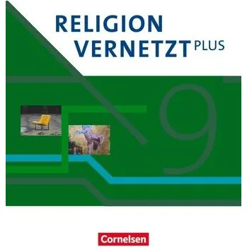 Cizí jazyk Religion vernetzt Plus 9. Schuljahr - Schulbuch - Bradl, Martina