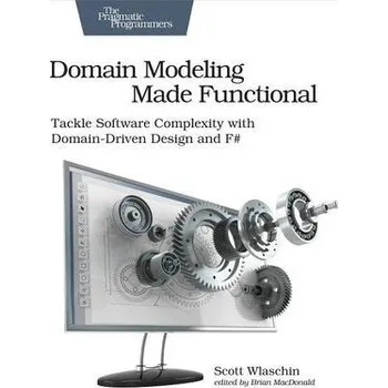 Technika Domain Modeling Made Functional - Wlaschin, Scott