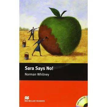Anglický jazyk Macmillan Readers Starter - Sara Says No + CD