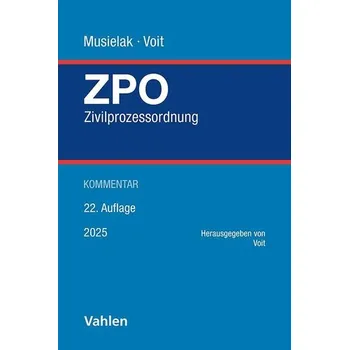 Zivilprozessordnung - Musielak, Hans-Joachim [DE] (2025, Firma, Vahlen Franz GmbH)