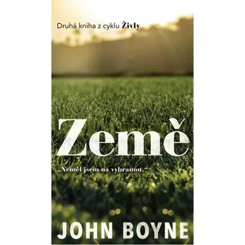 Země - John Boyne