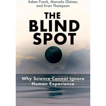 Příroda The Blind Spot - Frank, Adam (University of Rochester) [EN] (2025, Brožovaná, The MIT Press)