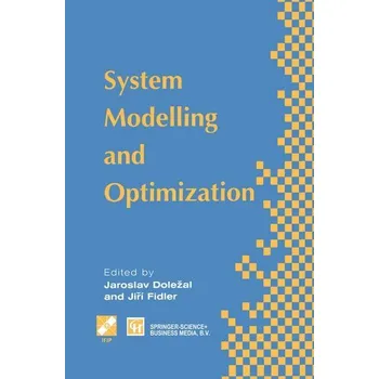 Technika System Modelling and Optimization - Jiří Fidler