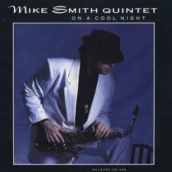 Zahraniční hudba CD Mike Smith Quintet: On A Cool Night 1999
